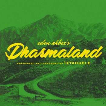 Album Ìxtahuele: eden ahbez's Dharmaland