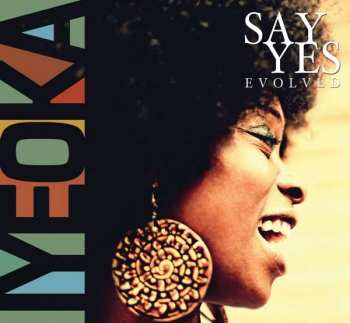 Album Iyeoka Ivie Okoawo: Say Yes