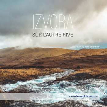 Album Izvora: Sur L'Autre Rive