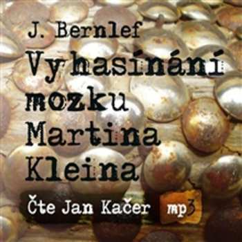 Album J. Bernlef: Vyhasínání Mozku Martina Kleina