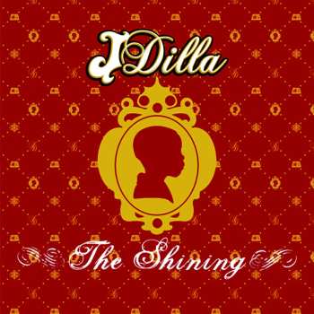 2LP J Dilla: The Shining 450643
