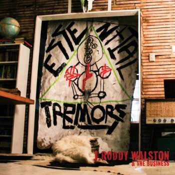 Album J Roddy Walston And The Business: Essential Tremors