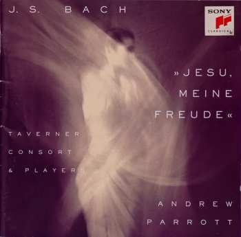 Album Johann Sebastian Bach: »Jesu, Meine Freude«