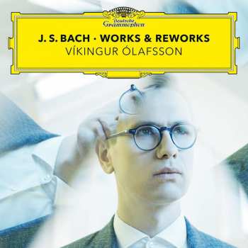 Album Víkingur Ólafsson: J. S. Bach · Works & Reworks