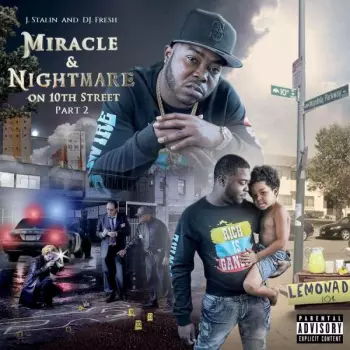 Miracle & Nightmare On 10th Street (Part 2)