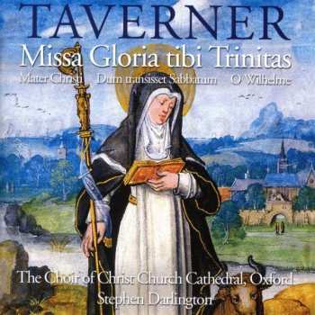 Album J. Taverner: Missa Gloria Tibi Trinitas