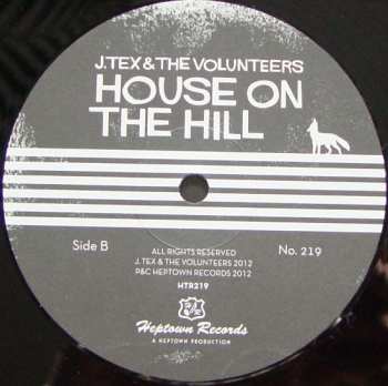 LP J. Tex & The Volunteers: House On The Hill 277869