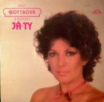 Album Marie Rottrová: Já A Ty