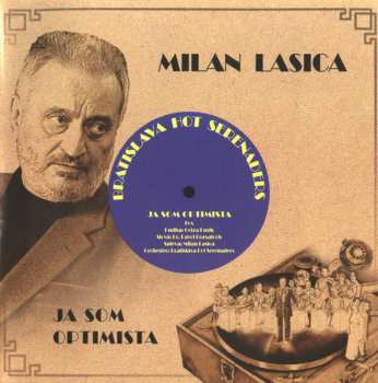 Album Milan Lasica: Ja Som Optimista