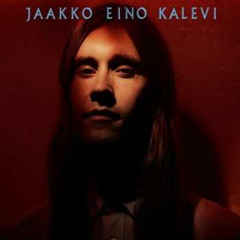 Album Jaakko Eino Kalevi: Jaakko Eino Kalevi