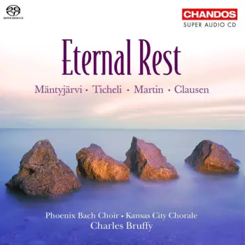 Eternal Rest - Geistliche Chormusik
