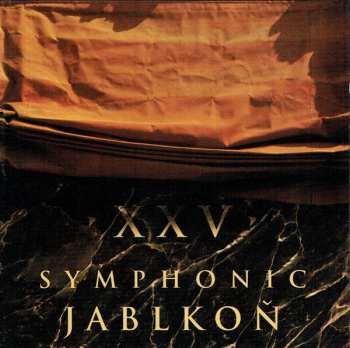 Album Jablkoň: XXV. Symphonic Jablkoň