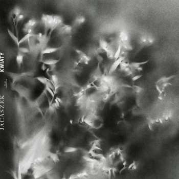 Album Jacaszek: Kwiaty