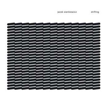 LP/CD Jacek Sienkiewicz: Drifting