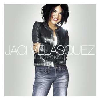Album Jaci Velasquez: Unspoken
