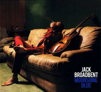 Album Jack Broadbent:  Moonshine Blue