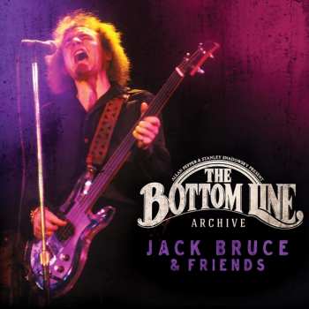 Album Jack Bruce And Friends: Live At Bottom Line, N.Y.C. March 19th, 1980