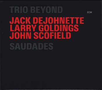 Album Jack DeJohnette: Saudades