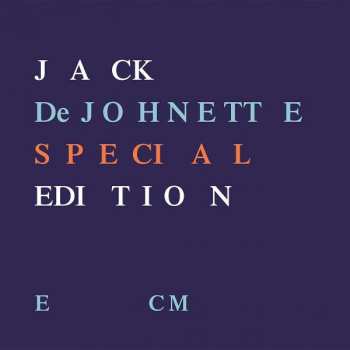 CD Jack DeJohnette: Special Edition 177831