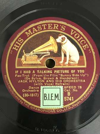 Album Jack Hylton And His Orchestra: If I Had A Talking Picture Of You / Turn On The Heat