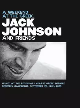 A Weekend At The Greek. / Jack Johnson Live In Japan