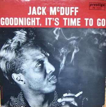 Album Brother Jack McDuff: Goodnight, It's Time To Go