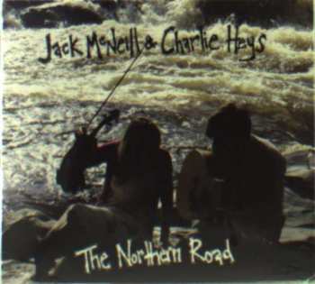 CD Jack McNeill: The Northern Road 421557
