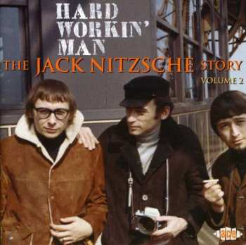 Album Jack Nitzsche: Hard Workin' Man (The Jack Nitzsche Story Volume 2)