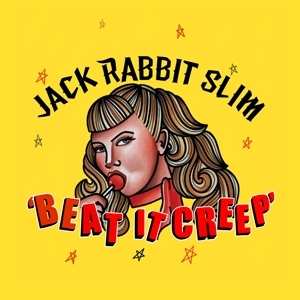 EP Jack Rabbit Slim: Beat It Creep 495544