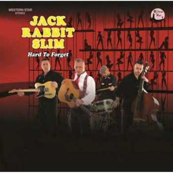 CD Jack Rabbit Slim: Hard To Forget 537652