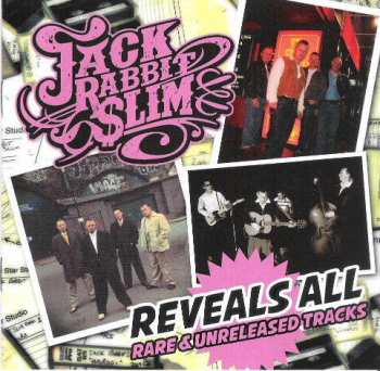 Album Jack Rabbit Slim: Reveals All