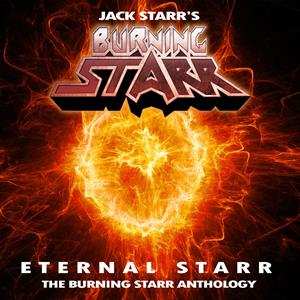 Album Jack Starr's Burning Starr: Eternal Starr: The Burning Starr Anthology