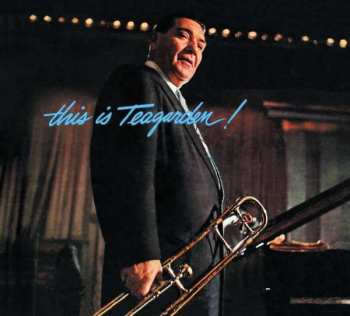 Album Jack Teagarden: This Is Teagarden! / Chicago And All That Jazz