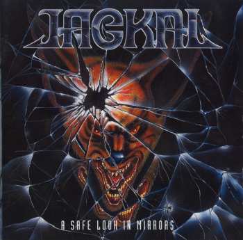 Album Jackal: A Safe Look In Mirrors