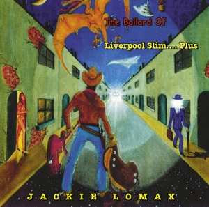 Jackie Lomax: The Ballad Of Liverpool Slim