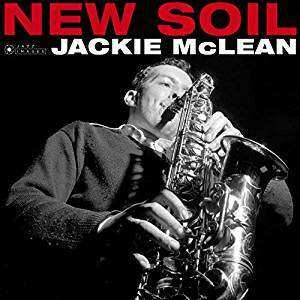 Jackie McLean: New Soil
