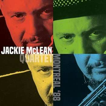Album Jackie McLean Quartet: Montreal '88