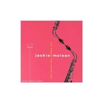 Album Jackie McLean: The Jackie Mac Attack - Live