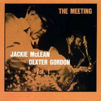 Jackie McLean: The Meeting Vol. 1