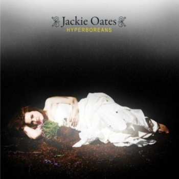 CD Jackie Oates: Hyperboreans