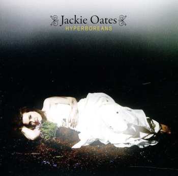 CD Jackie Oates: Hyperboreans