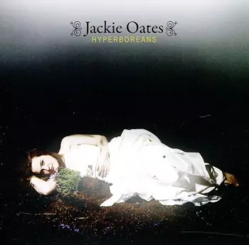 Jackie Oates: Hyperboreans