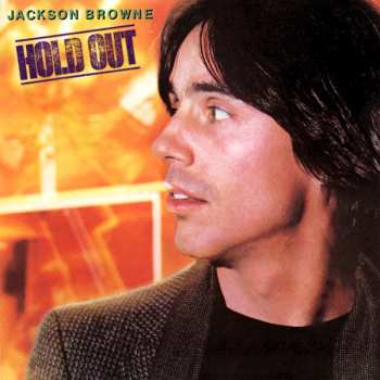 Album Jackson Browne: Hold Out