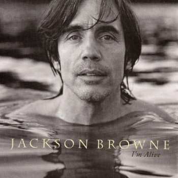 Album Jackson Browne: I'm Alive