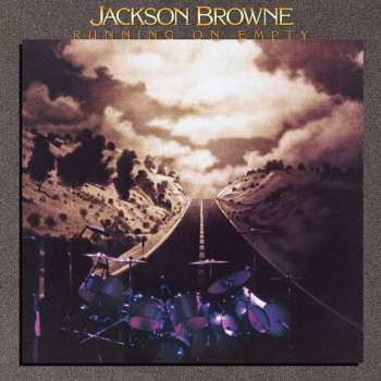 Album Jackson Browne: Running On Empty