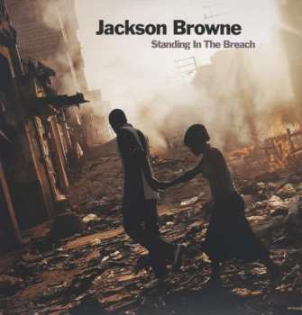 Album Jackson Browne: Standing In The Breach