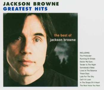Album Jackson Browne: The Next Voice You Hear - The Best Of Jackson Browne
