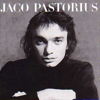 Album Jaco Pastorius: Jaco Pastorius