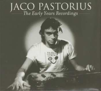 Album Jaco Pastorius: The Early Years Recordings