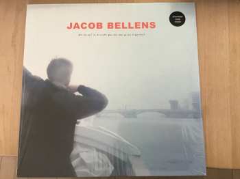 Album Jacob Bellens: My Heart Is Hungry And The Days Go By So Quickly